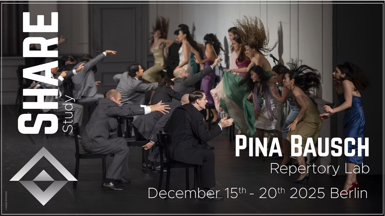 SHARE Study |  Pina Bausch Repertory Lab'25